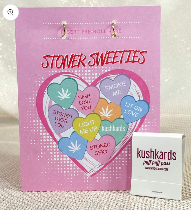 KUSHKARDS Stoner Sweeties Valentine's Day Cannabis PRE ROLL Greeting Card