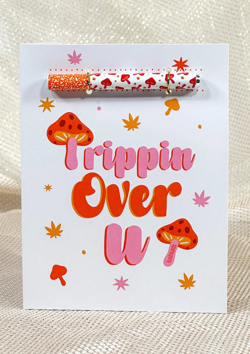 KUSHKARDS TRIPPIN OVER U Greeting Card - One Hitter