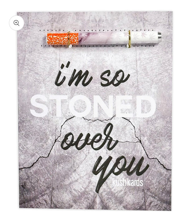 KUSHKARDS Stoned Over You Cannabis Greeting Card with One Hitter