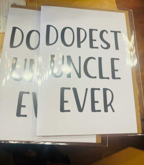 Dopest Uncle Ever Greeting Card by Honest AF