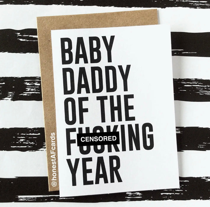 Baby Daddy of the Year Card by Honest AF