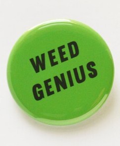 WORD FOR WORD WEED GENIUS cannabis pinback button