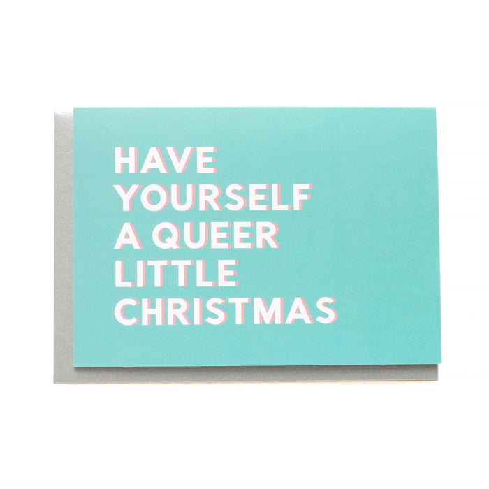 WORD FOR WORD HAVE YOURSELF A QUEER LITTLE CHRISTMAS HOLIDAY GREETING CARD