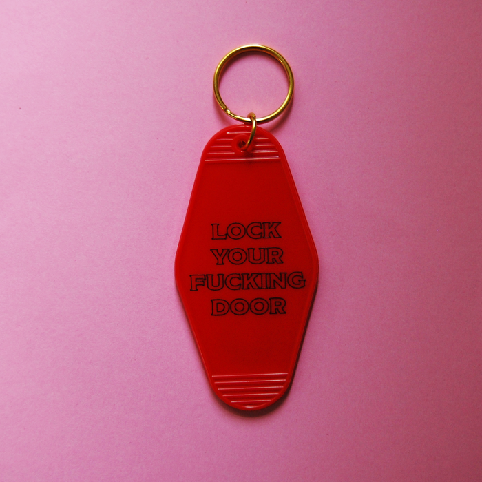 A Shop of Things Lock Your Fucking Door keychain