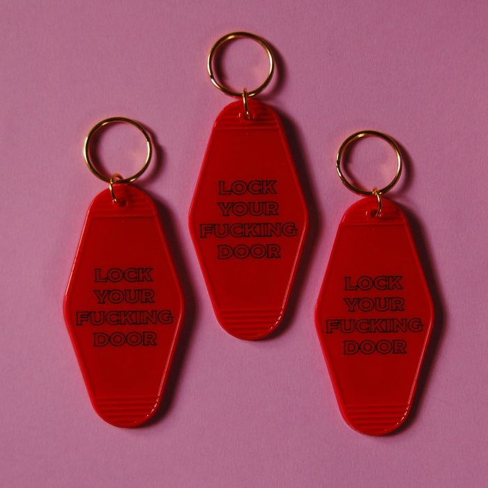 A Shop of Things Lock Your Fucking Door keychain