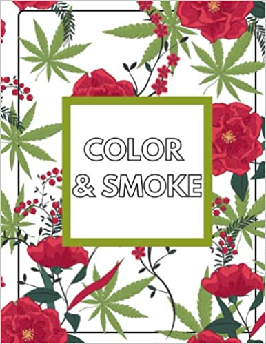 Sessions Color + Smoke: a dope stress reliever Paperback Coloring Book