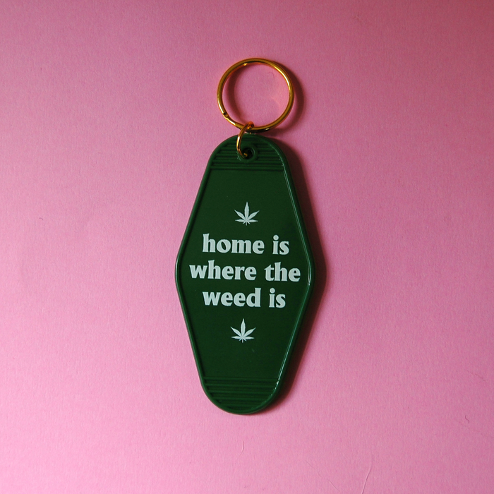 A Shop of Things Home Is Where the Weed Is Keychain